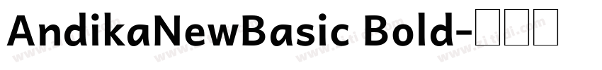 AndikaNewBasic Bold字体转换
